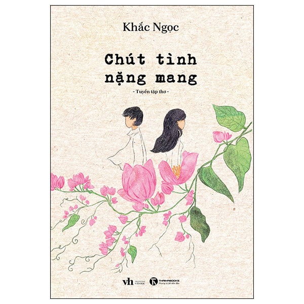 Chút Tình Nặng Mang – Tuyển Tập Thơ PDF