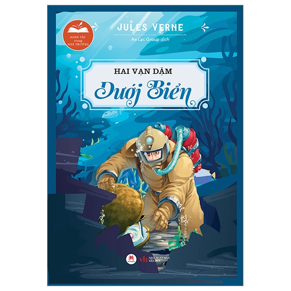 Danh Tác Trong Nhà Trường – Hai Vạn Dặm Dưới Biển (Tái Bản 2024) PDF