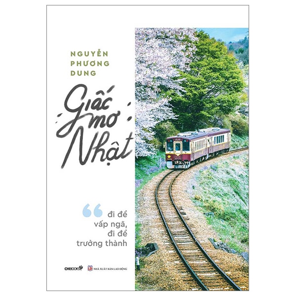 Giấc Mơ Nhật – Đi Để Vấp Ngã, Đi Để Trưởng Thành PDF