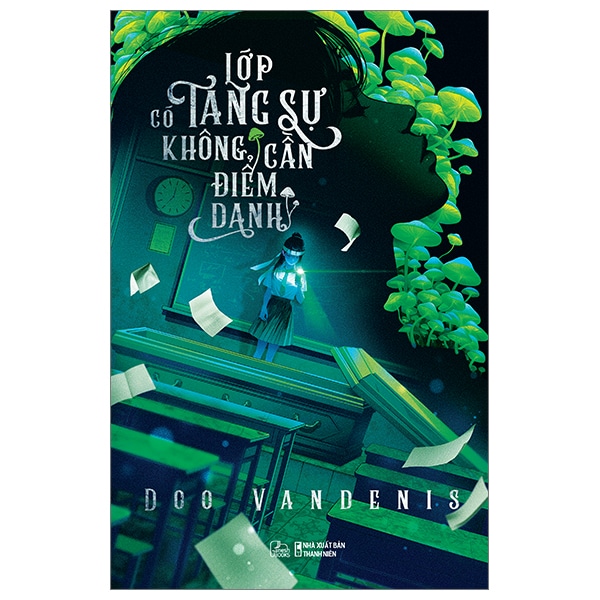 Lớp Có Tang Sự Không Cần Điểm Danh PDF