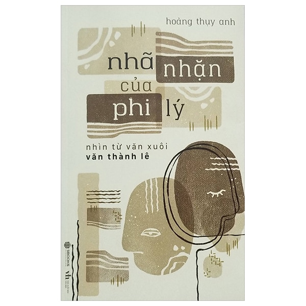 Nhã Nhặn Của Phi Lý – Nhìn Từ Văn Xuôi Văn Thành Lê PDF
