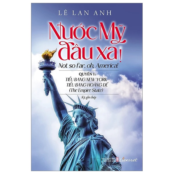 Nước Mỹ Đâu Xa! – Quyển 1 – Tiểu Bang New York – Tiểu Bang Hoàng Đế ( The Empire State) PDF
