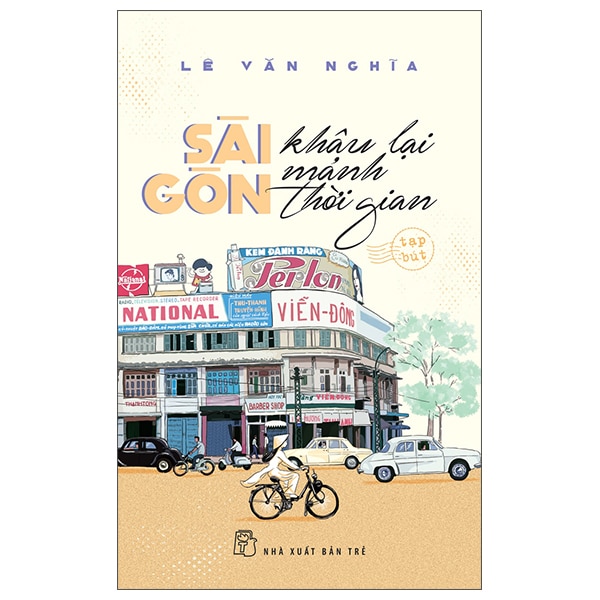 Sài Gòn – Khâu Lại Mảnh Thời Gian (Tái Bản 2025) PDF