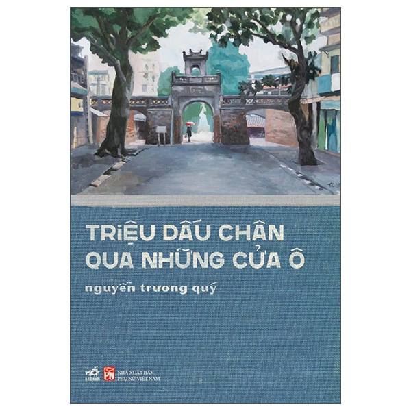 Triệu Dấu Chân Qua Những Cửa Ô PDF
