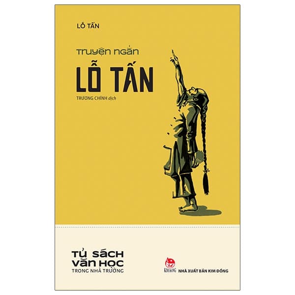 Truyện Ngắn Lỗ Tấn – Văn Học Trong Nhà Trường PDF