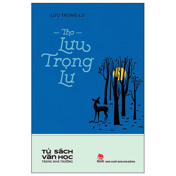 Tủ Sách Văn Học Trong Nhà Trường – Thơ Lưu Trọng Lư PDF