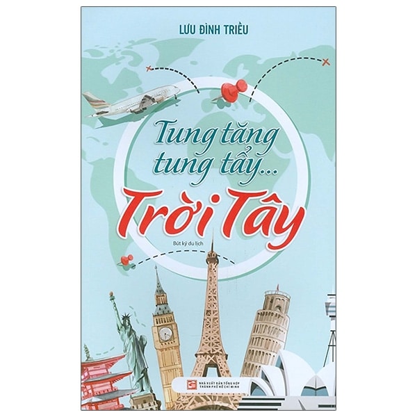 Tung Tăng Tung Tẩy …Trời Tây PDF