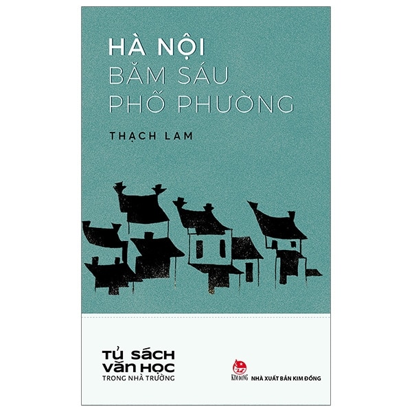 Văn Học Trong Nhà Trường – Hà Nội Băm Sáu Phố Phường (Tái Bản 2024) PDF