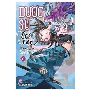 Bộ [Light Novel] Dược Sư Tự Sự - Tập 6 PDF