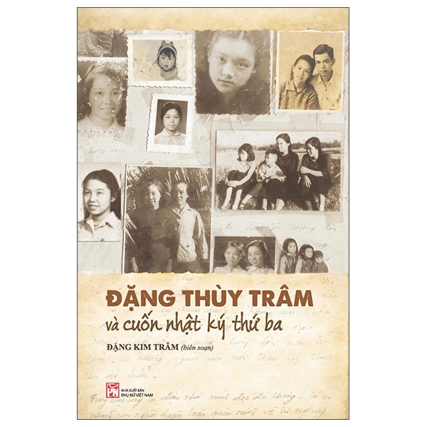 Đặng Thùy Trâm Và Cuốn Nhật Ký Thứ Ba PDF Đặng Thùy Trâm Và Cuốn Nhật Ký Thứ Ba PDF