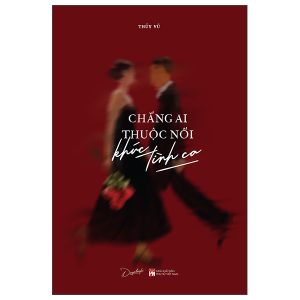 Chẳng Ai Thuộc Nổi Khúc Tình Ca PDF