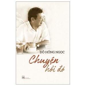 Chuyện Hồi Đó PDF