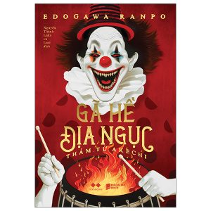 Gã Hề Địa Ngục - Thám Tử Akechi (Tái Bản 2025) PDF
