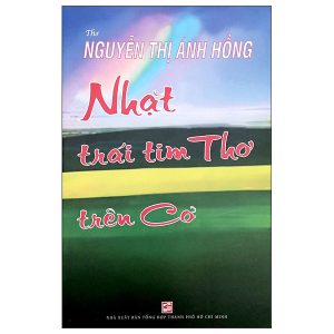 Nhặt Trái Tim Thơ Trên Cỏ PDF