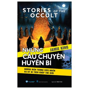 Story Of The Occult - Những Câu Chuyện Huyền Bí PDF