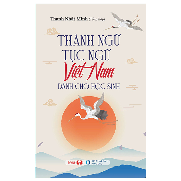 Thành Ngữ Tục Ngữ Việt Nam Dành Cho Học Sinh PDF