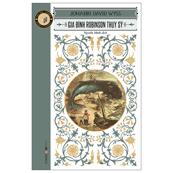 Văn Học Cổ Điển - Đông A Classic - Gia Đình Robinson Thụy Sỹ PDF