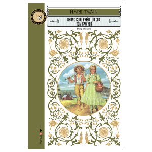 Văn Học Cổ Điển - Đông A Classic - Những Cuộc Phiêu Lưu Của Tom Sawyer PDF