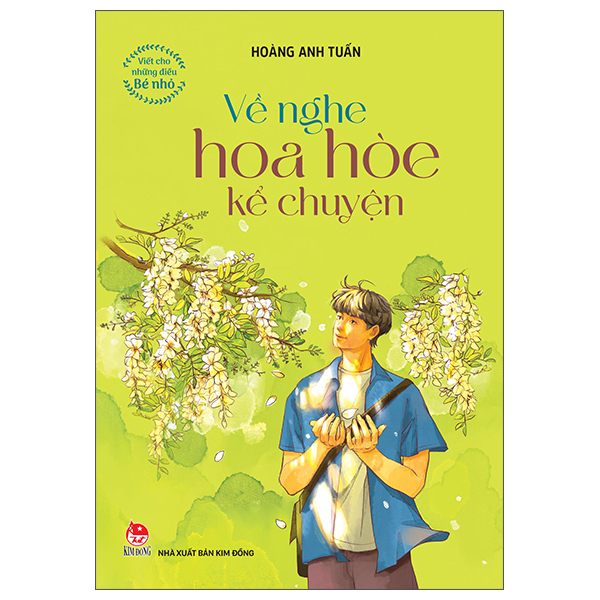 Viết Cho Những Điều Bé Nhỏ - Về Nghe Hoa Hòe Kể Chuyện PDF