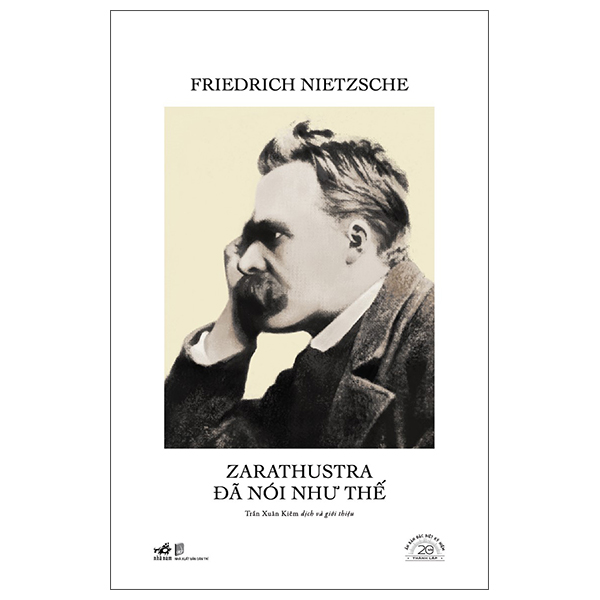 Zarathustra Đã Nói Như Thế – Ấn Bản Đặc Biệt 20 Năm Thành Lập Nhã Nam PDF